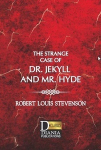 The Strange Case Of Dr. Jekyll And Mr. Hyde