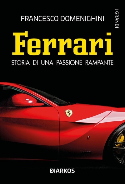 La storia della Ferrari