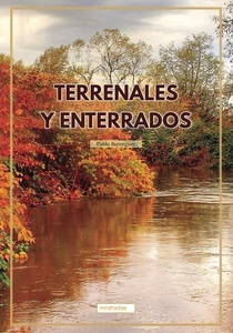 Terrenales y enterrados