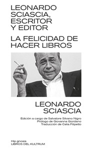 Leonardo Sciascia, escritor y editor