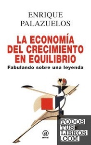 La economía del crecimiento en equilibrio