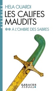 Les califes maudits Tome 2