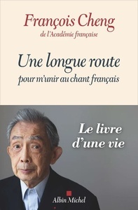 Une longue route pour m'unir au chant français