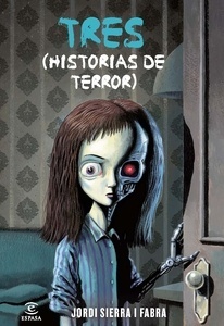 Tres historias de terror