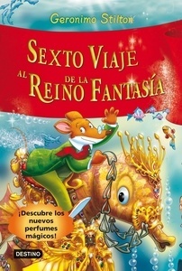 Sexto viaje al reino de la fantasía