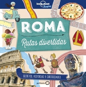 Roma. Rutas divertidas