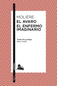 El avaro / El enfermo imaginario