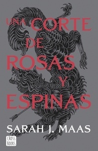 Una corte de rosas y espinas 1