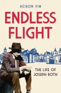 Endless Flight : The Life of Joseph Roth