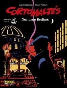 Corto Maltés 16. Nocturno Berlinés.