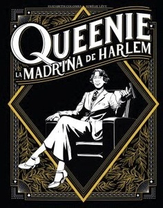 Queenie. La madrina de Harlem