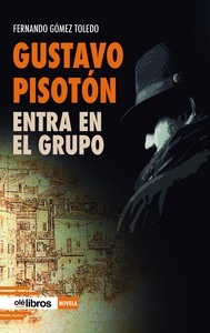 Gustavo Pisotón entra en el grupo