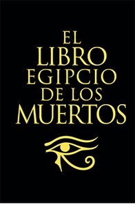 El libro egipcio de los muertos