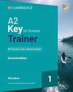 A2 Key for Schools Trainer 1 for the revised exam from 2020