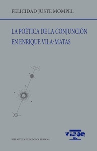 La poética de la conjunción en Enrique Vila-Matas