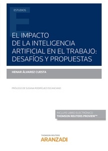 El impacto de la inteligencia artificial en el trabajo: desafíos y propuestas (Papel + e-book)
