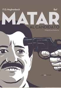 Matar al candidato