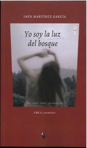 Yo soy la luz del bosque