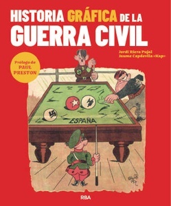 Historia gráfica de la Guerra Civil