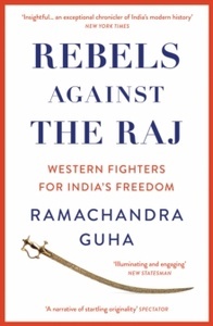 Rebels Against the Raj