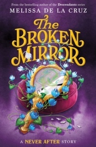 Never After: The Broken Mirror : 3