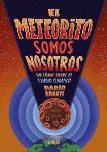 El meteorito somos nosotros