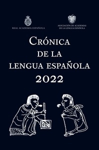 Crónica de la lengua española 2022