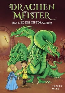 Drachenmeister - Das Lied des Giftdrachen. Band 5