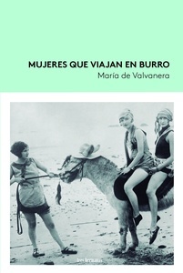 Mujeres que viajan en burro