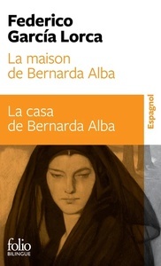 La maison de Bernarda Alba/La casa de Bernarda Alba -