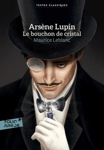 Arsène Lupin, le bouchon de cristal