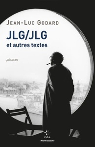 JLG/JLG et autres textes