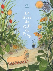 Le livre de gill et flop