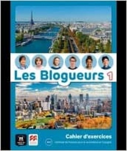 Les Blogueurs 1 A1.1 Cahier ePk + lecture