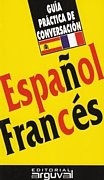 Guía práctica de conversación español-francés