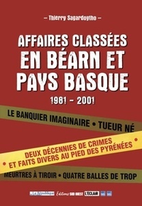 Affaires classées en Béarn et Pays basque - 1981-2001