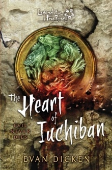 The Heart of Iuchiban : A Legend of the Five Rings Novel