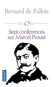 Sept conférences sur Marcel Proust