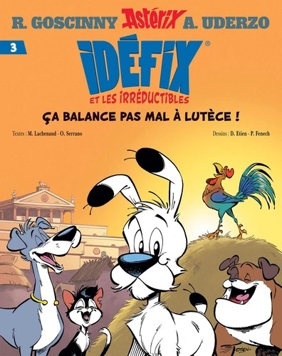 Idéfix et les Irréductibles Tome 3