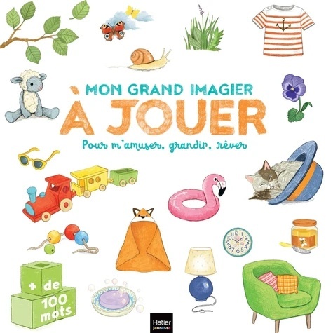 Mon grand imagier à jouer - Pour m'amuser, grandir, rêver