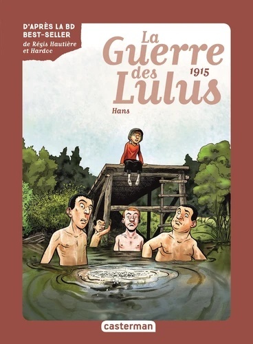 La Guerre des Lulus Tome 2