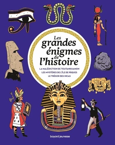 Les grandes énigmes de l'Histoire