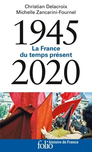 La France du temps présent (1945-2005)