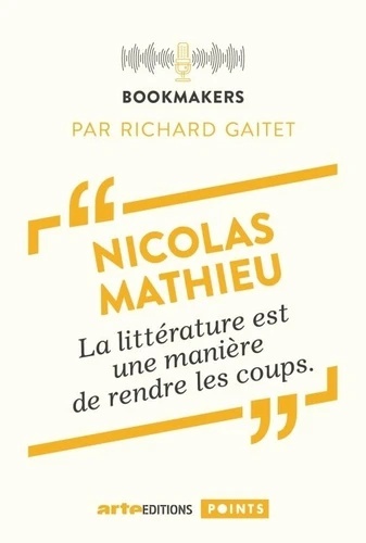Nicolas Mathieu, un écrivain au travail. Bookmakers