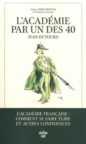 L'Académie par un des 40