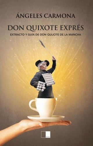 Don Quixote Exprés