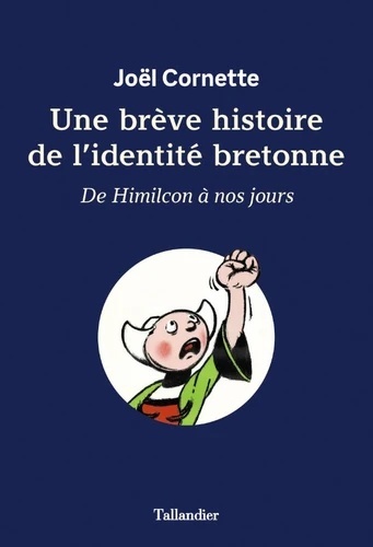 Une brève histoire de l'identité bretonne