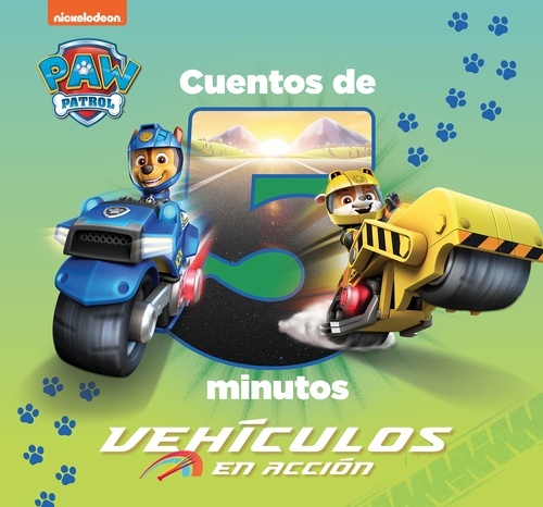 Cuentos de 5 minutos de Paw Patrol   Patrulla Canina - Vehículos en acción