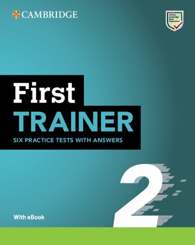 First Trainer 2  Six Practice Tests with Answers with Resources Download with eBook