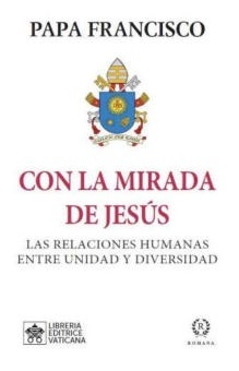Con la mirada de Jesús